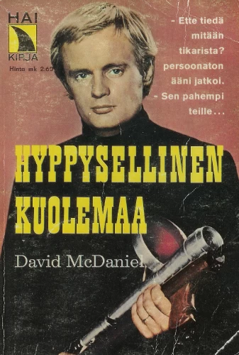 Hyppysellinen kuolemaa (The Man from U.N.C.L.E. #4) - David McDaniel