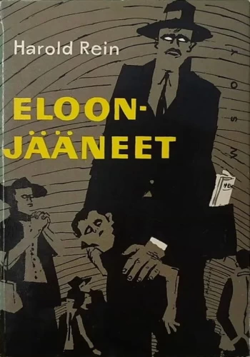 Eloonjääneet - Harold Rein