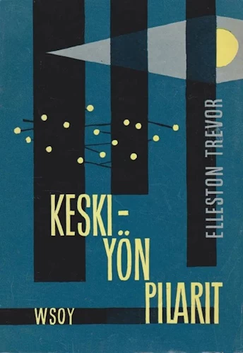 Keskiyön pilarit - Elleston Trevor
