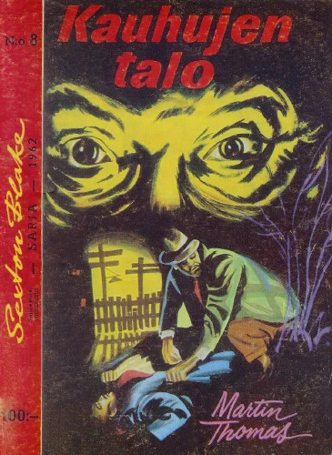 Kauhujen talo (Sexton Blake) - Martin Thomas