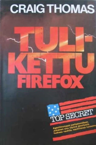 Tulikettu - Craig Thomas