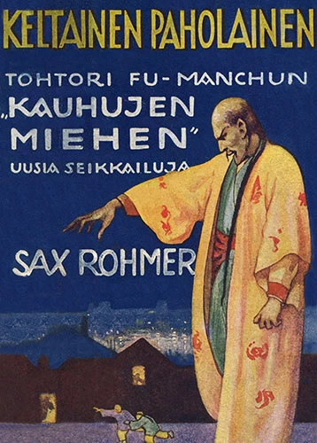 Keltainen paholainen (Fu Manchu #3) - Sax Rohmer