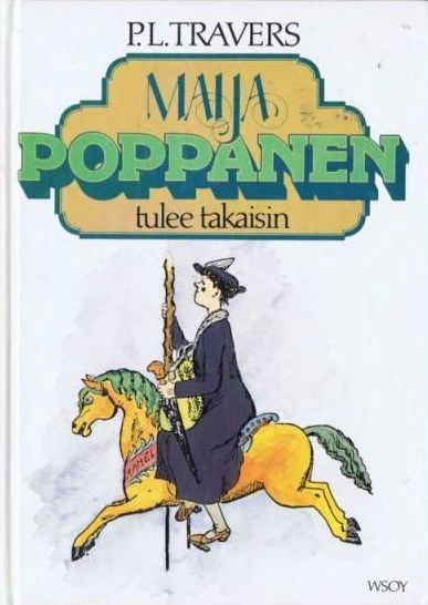 Maija Poppanen tulee takaisin (Maija Poppanen #2) - P. L. Travers