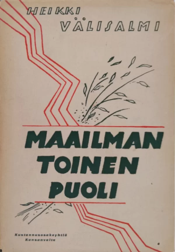 Maailman toinen puoli: Kuvauksia - Heikki Välisalmi