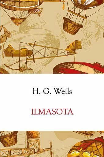Ilmasota - H. G. Wells
