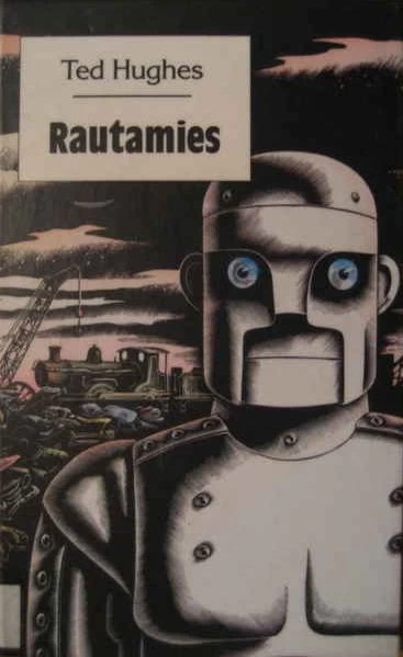 Rautamies - Ted Hughes