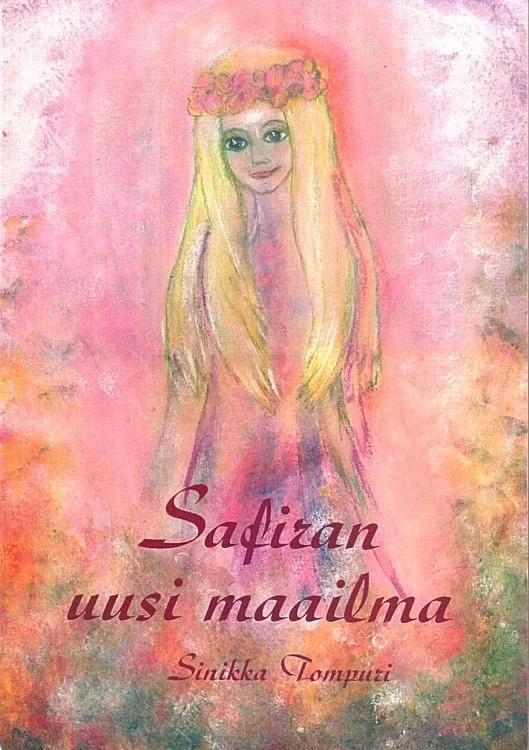 Safiran uusi maailma - Sinikka Tompuri