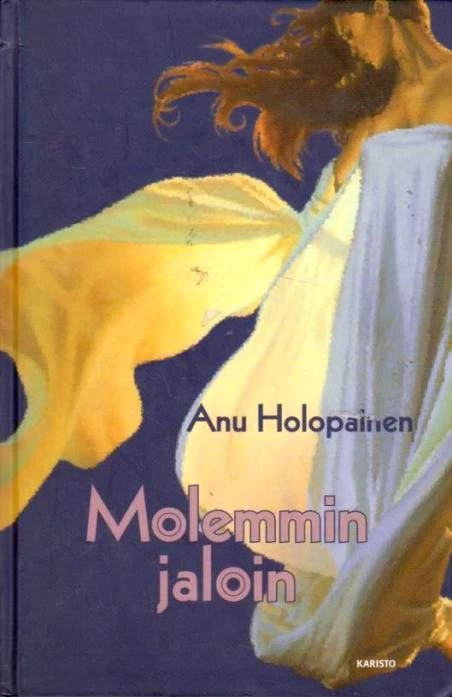 Molemmin jaloin - Anu Holopainen
