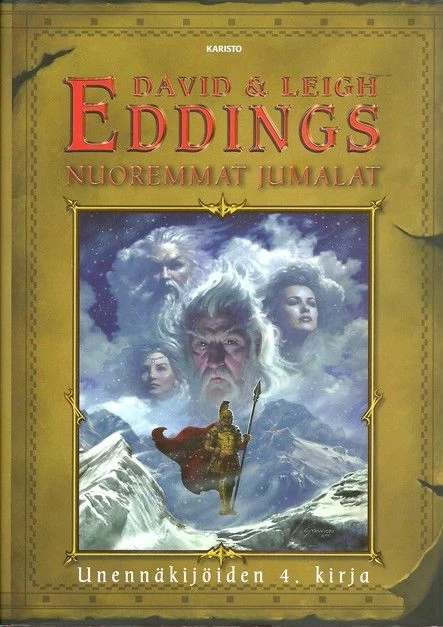 Nuoremmat jumalat (Unennäkijät #4) - David Eddings, Leigh Eddings
