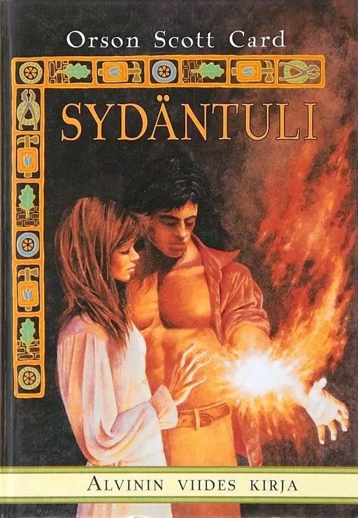 Sydäntuli (Alvin #5) - Orson Scott Card