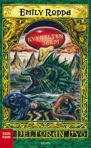 Kyynelten järvi (Deltoran vyö #2) - Emily Rodda
