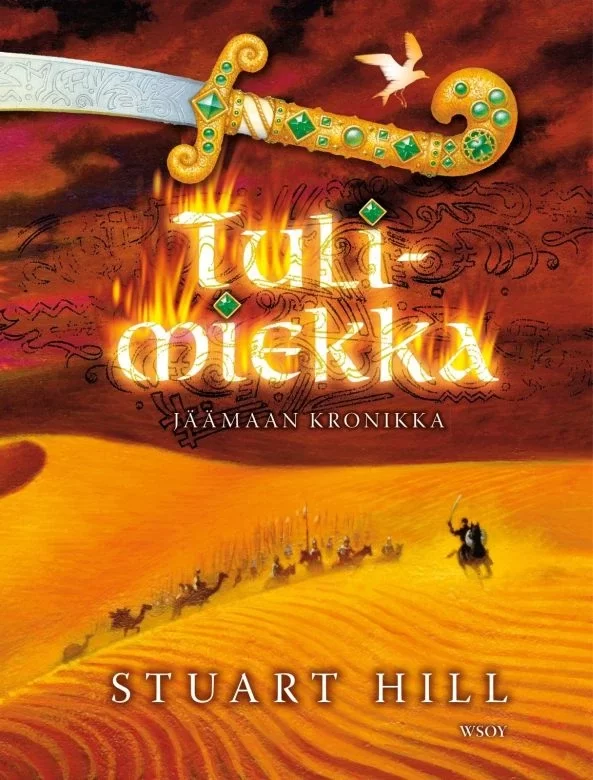 Tulimiekka (Jäämaan kronikka #2) - Stuart Hill