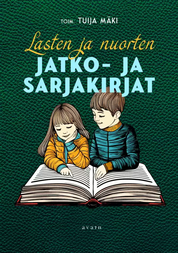 Lasten ja nuorten jatko- ja sarjakirjat - Anna-Riitta Hyvärinen, Tuija Mäki