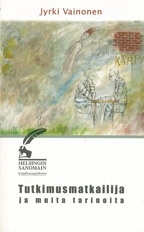 Tutkimusmatkailija ja muita tarinoita - Jyrki Vainonen