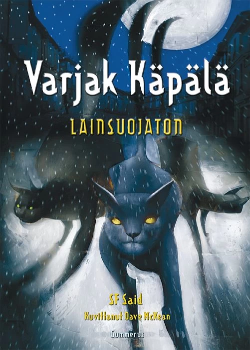 Varjak Käpälä: Lainsuojaton (Varjak Käpälä #2) - S. F. Said, Dave McKean