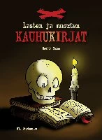 Lasten ja nuorten kauhukirjat - Reetta Saine