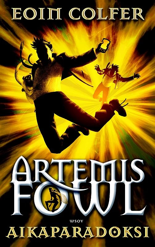 Artemis Fowl: Aikaparadoksi (Artemis Fowl #6) - Eoin Colfer
