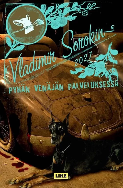 Pyhän Venäjän palveluksessa - Vladimir Sorokin