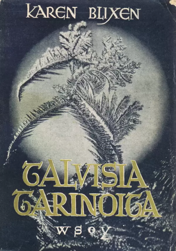 Talvisia tarinoita - Karen Blixen