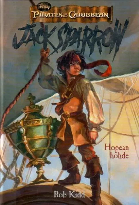 Hopean hohde (Jack Sparrow #6) - Rob Kidd