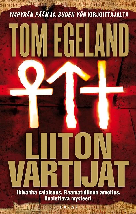 Liiton vartijat (Bjørn Beltø #2) - Tom Egeland