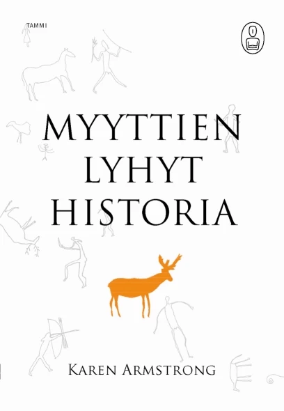 Myyttien lyhyt historia (Myytit) - Karen Armstrong