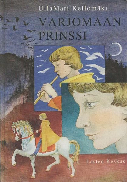 Varjomaan prinssi - Ullamari Kellomäki