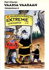Vaaksa vaaraan (Väinämöinen #6) - Petri Hiltunen