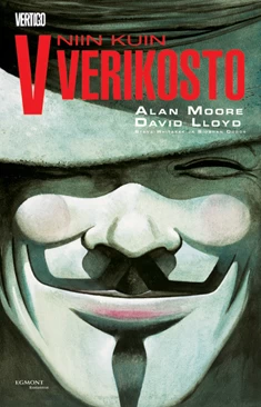 V niin kuin verikosto - Alan Moore, David Lloyd
