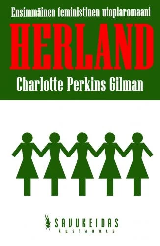Herland - Charlotte Perkins Gilman