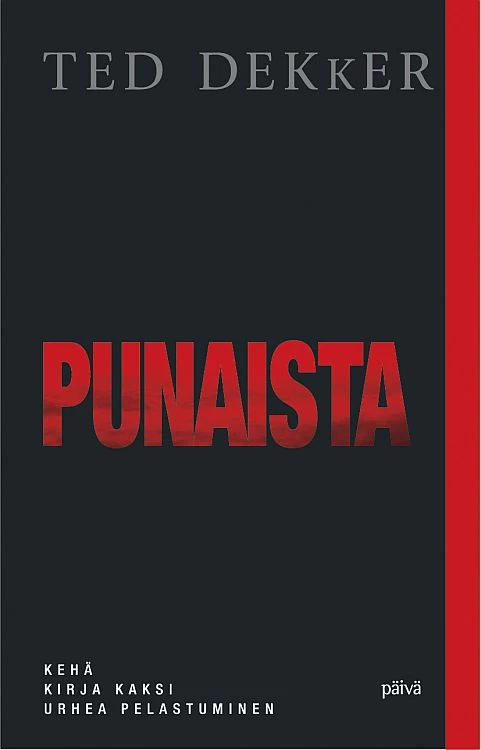 Punaista (Kehä #2) - Ted Dekker