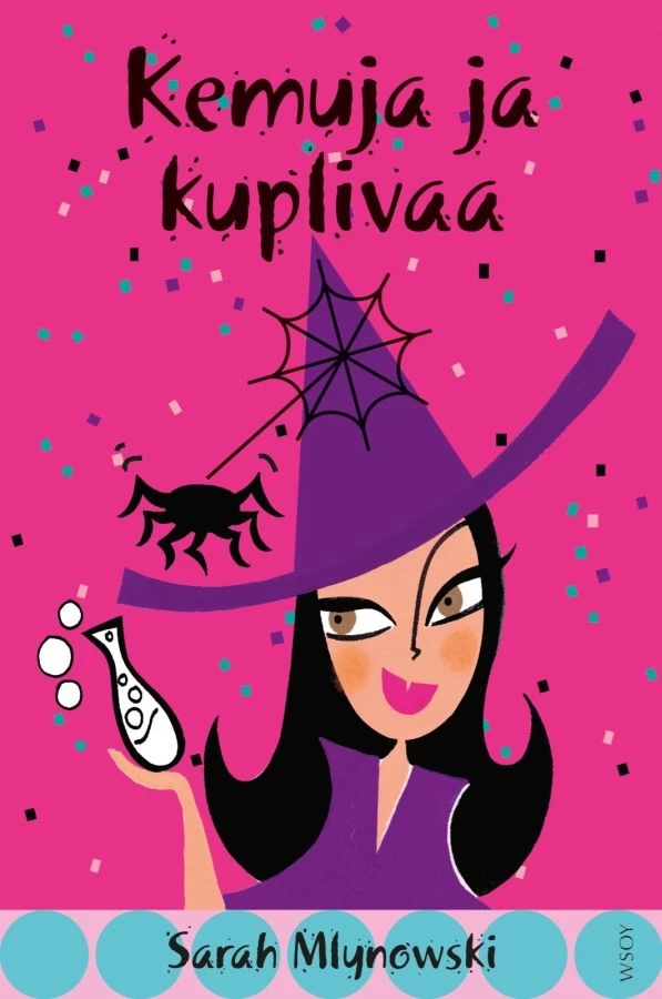 Kemuja ja kuplivaa (Rachel #4) - Sarah Mlynowski