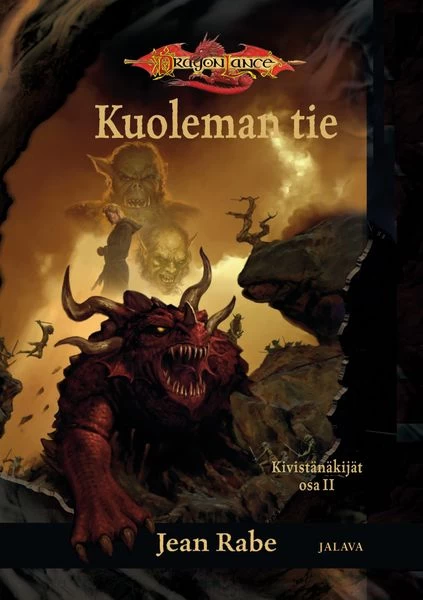 Kuoleman tie (Dragonlance: Kivistänäkijät #2) - Jean Rabe