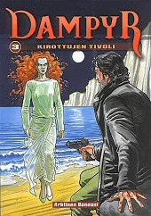 Kirottujen tivoli (Dampyr #3) - Mauro Boselli