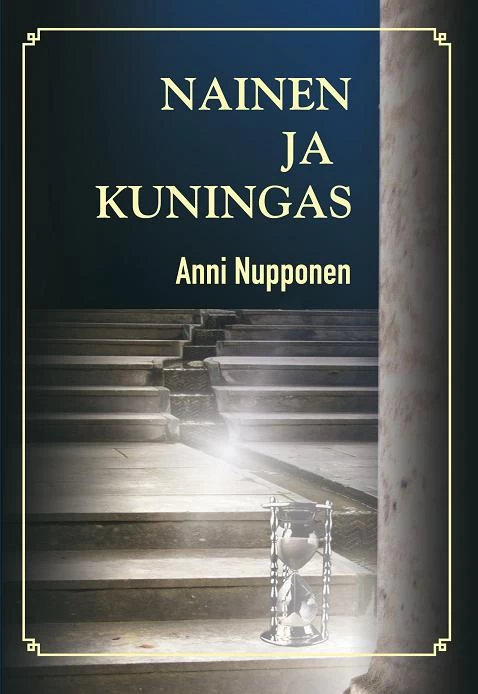 Nainen ja kuningas - Anni Nupponen