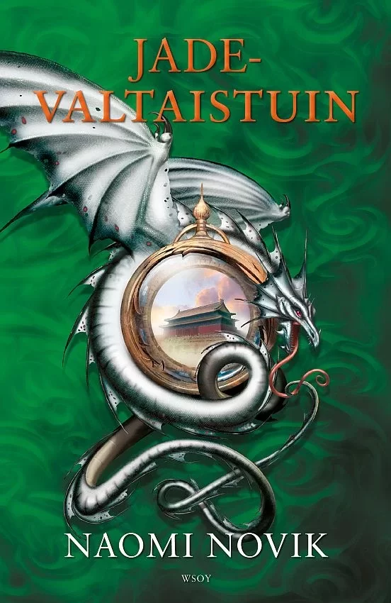 Jadevaltaistuin (Temeraire #2) - Naomi Novik