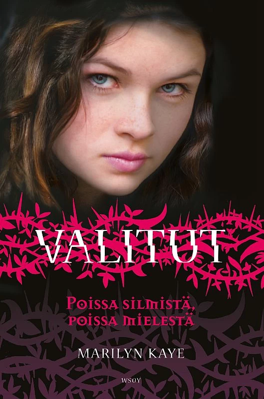 Poissa silmistä, poissa mielestä (Valitut #1) - Marilyn Kaye