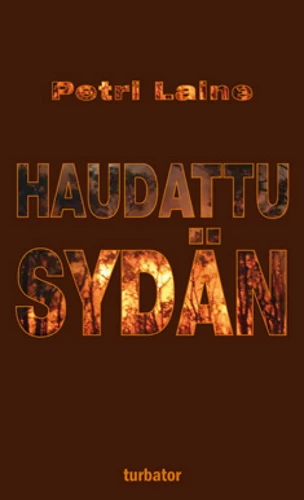 Haudattu sydän (R-pokkarit #5) - Petri Laine