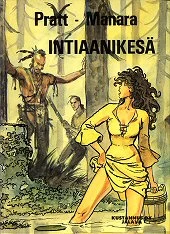 Intiaanikesä (Sarjakuvan mestareita #43) - Milo Manara, Hugo Pratt