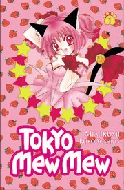 Tokyo Mew Mew (Tokyo Mew Mew) - Mia Ikumi, Reiko Yoshida