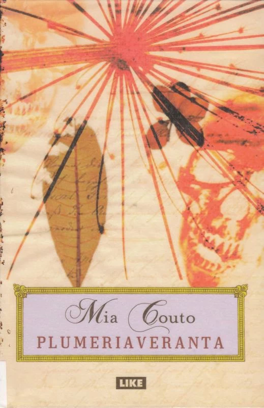 Plumeriaveranta - Mia Couto