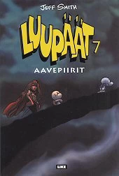 Luupäät 7: Aavepiirit (Luupäät #7) - Jeff Smith