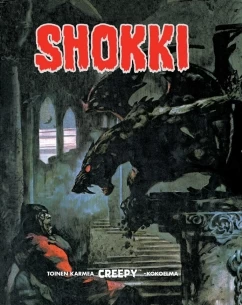 Shokki: Toinen karmea Creepy-kokoelma (Shokki #2) - Shawna Gore