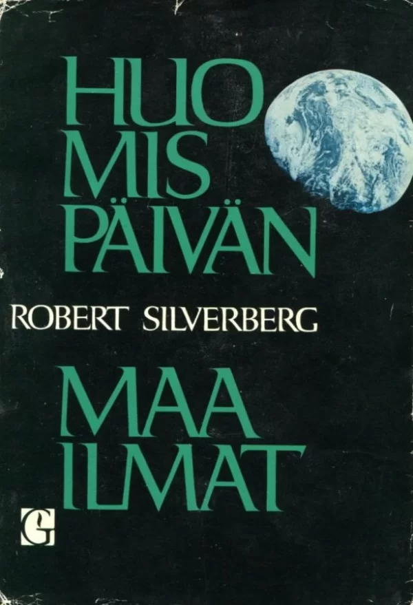 Huomispäivän maailmat - Robert Silverberg