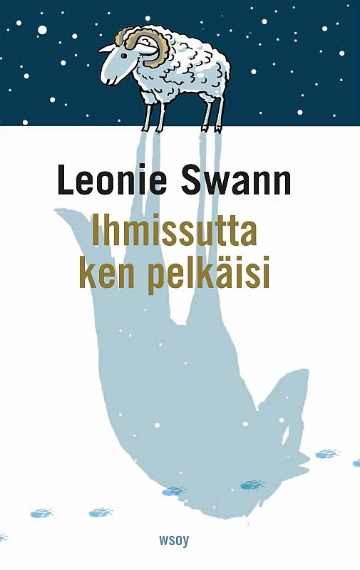 Ihmissutta ken pelkäisi (Lammasdekkari #2) - Leonie Swann