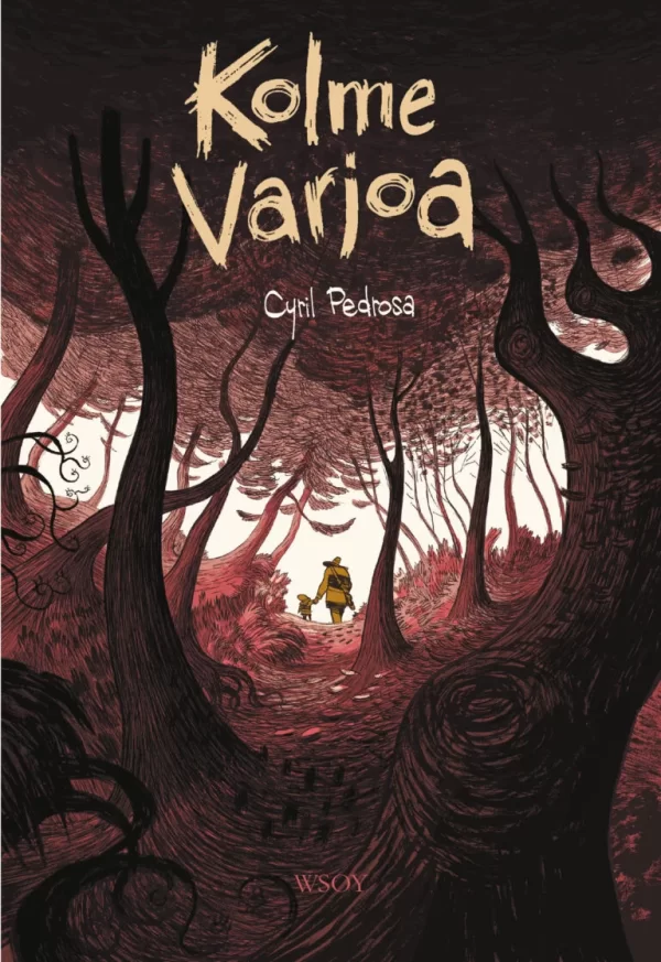 Kolme varjoa - Cyril Pedrosa