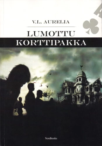 Lumottu korttipakka - V. L. Aurelia