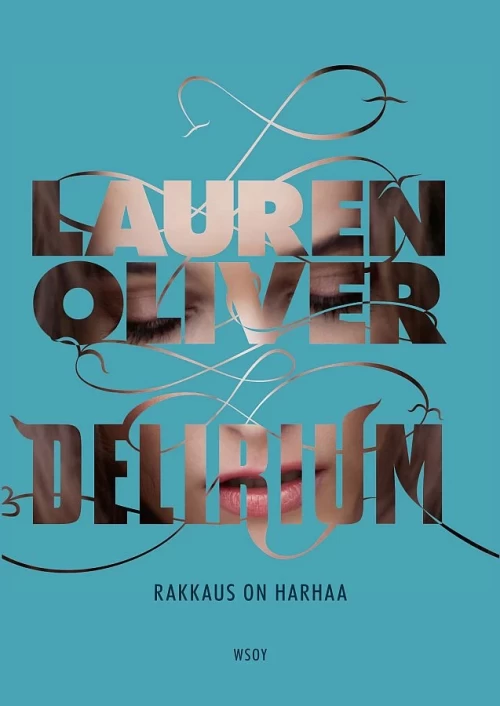 Delirium: Rakkaus on harhaa