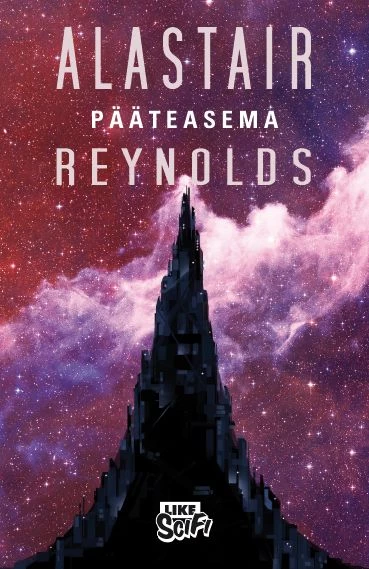 Pääteasema (Like-scifi) - Alastair Reynolds