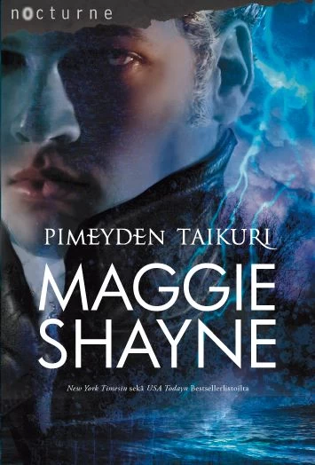 Pimeyden taikuri (Yön siivet #3) - Maggie Shayne